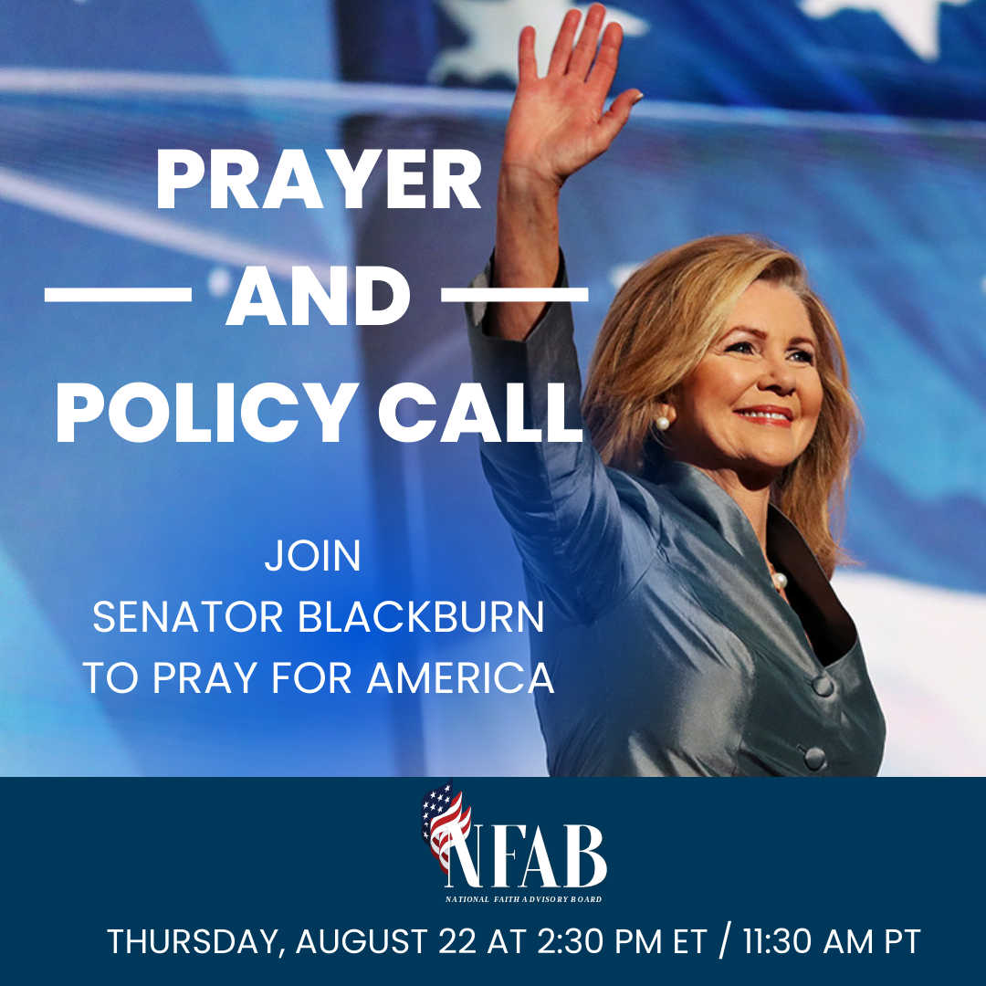 Prayer and Policy Call with Senator Blackburn